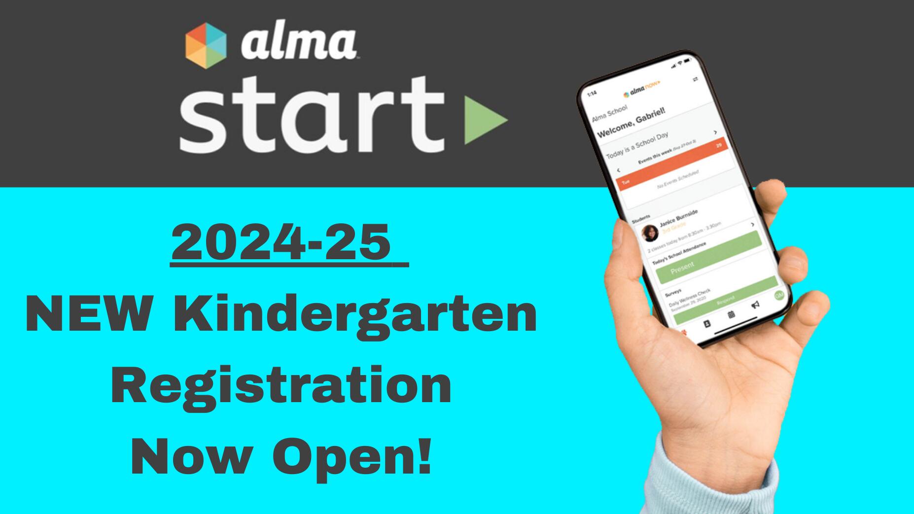 2024-25 NEW Kindergarten Registration Now Open!